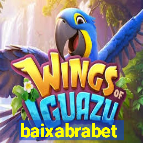 baixabrabet