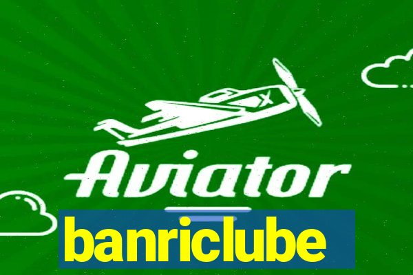 banriclube