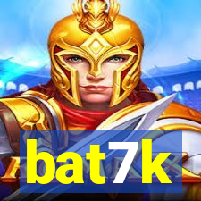 bat7k