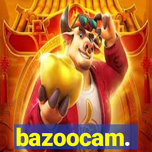 bazoocam.