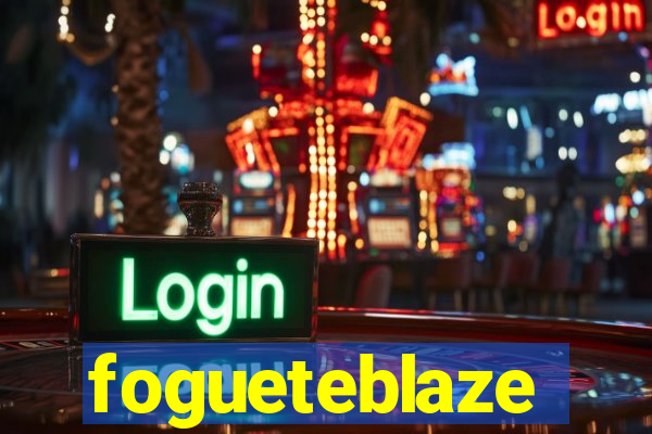 fogueteblaze