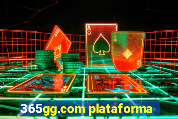 365gg.com plataforma