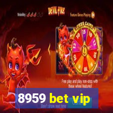 8959 bet vip