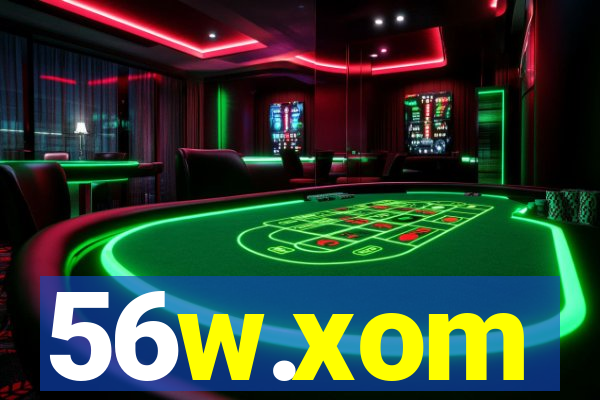 56w.xom