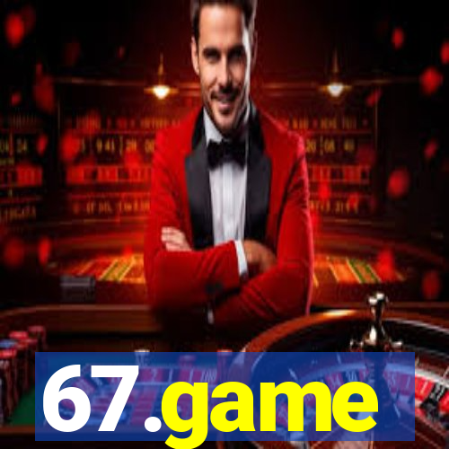 67.game