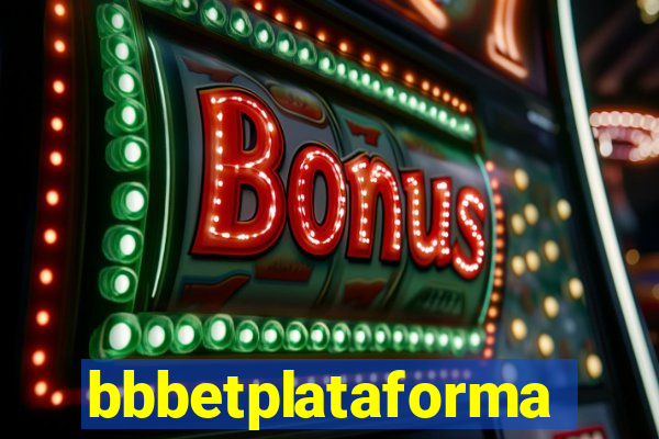 bbbetplataforma