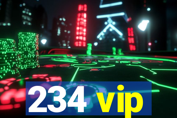 234 vip