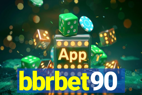 bbrbet90