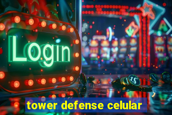 tower defense celular