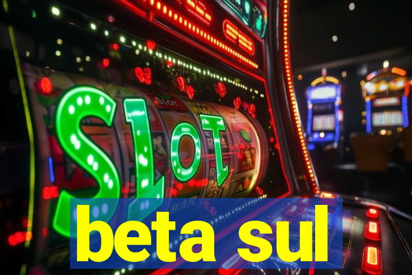 beta sul