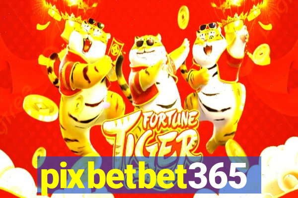 pixbetbet365