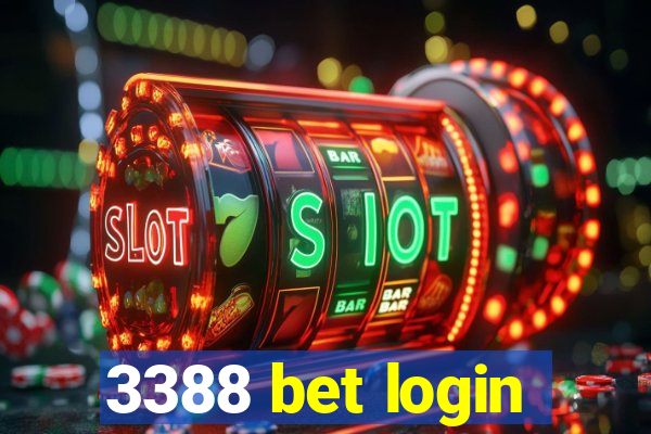 3388 bet login