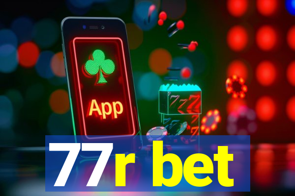 77r bet