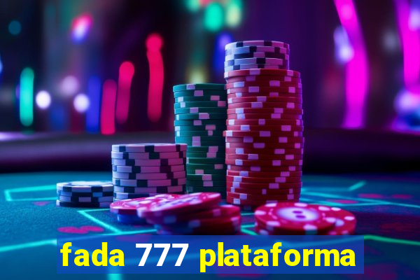 fada 777 plataforma