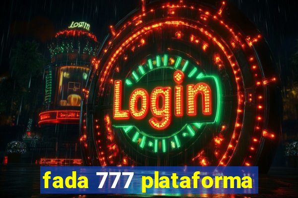 fada 777 plataforma