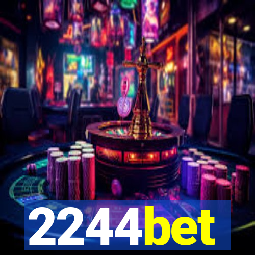 2244bet