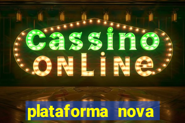 plataforma nova pagando fortune tiger