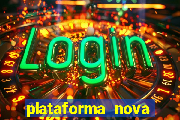 plataforma nova pagando fortune tiger