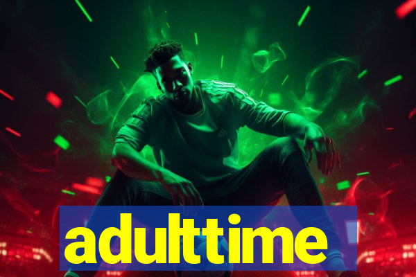 adulttime