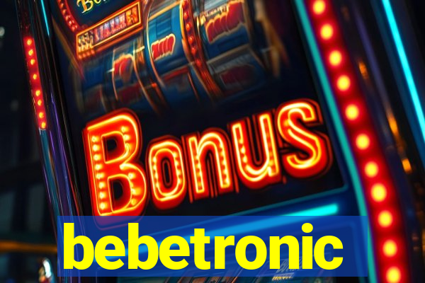 bebetronic