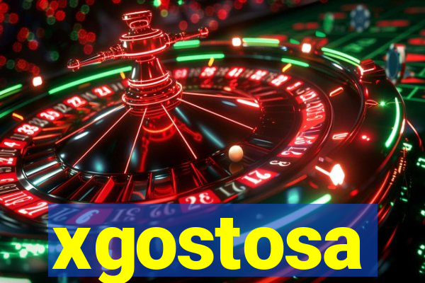 xgostosa