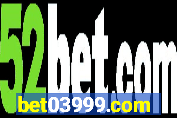 bet03999.com