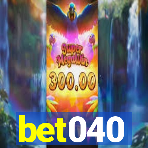 bet040