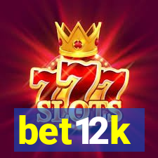 bet12k