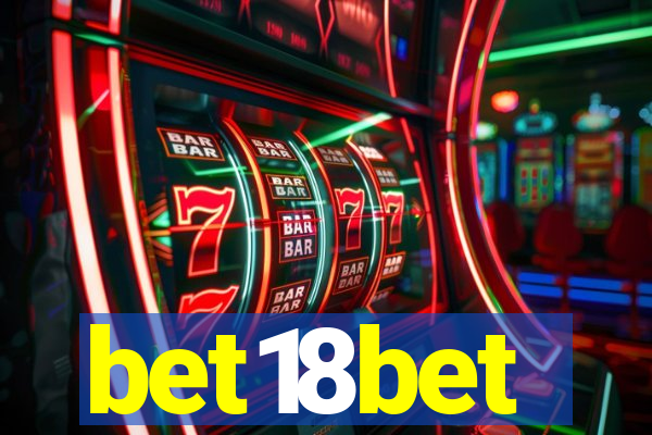 bet18bet