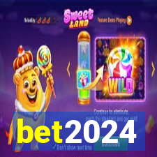 bet2024