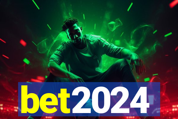 bet2024