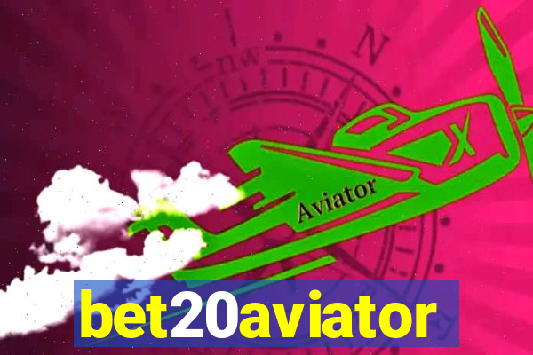 bet20aviator