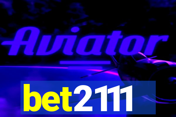 bet2111