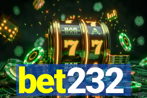 bet232