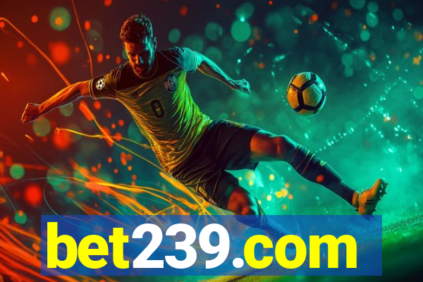 bet239.com