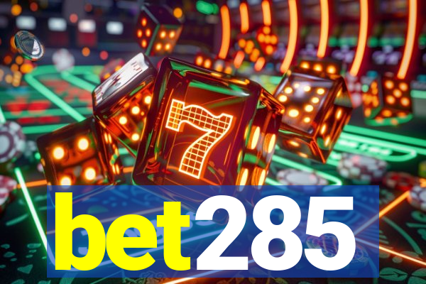 bet285