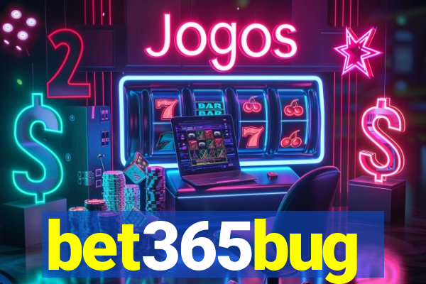 bet365bug