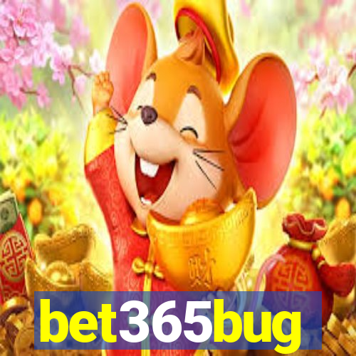 bet365bug