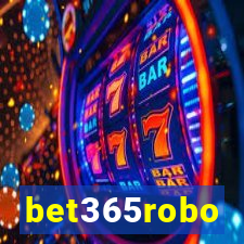 bet365robo