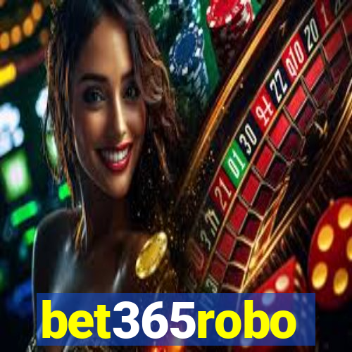 bet365robo