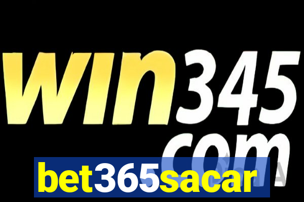 bet365sacar