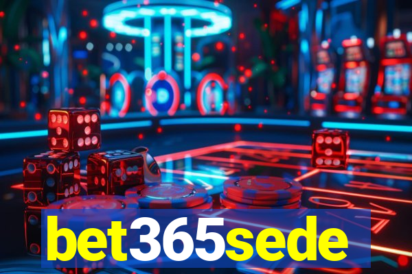 bet365sede