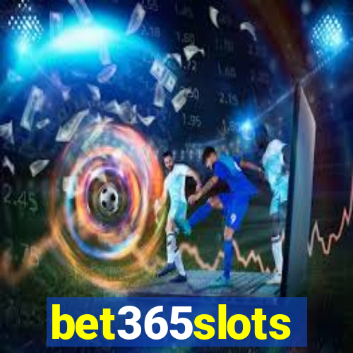 bet365slots