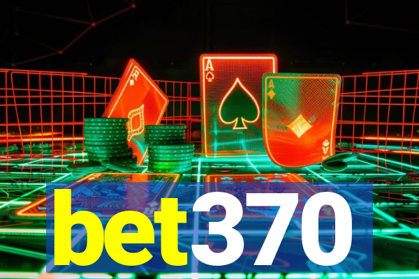 bet370