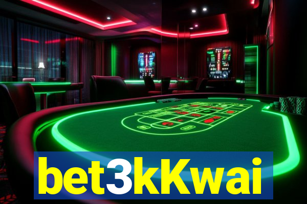 bet3kKwai