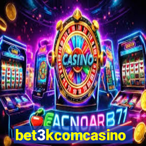 bet3kcomcasino