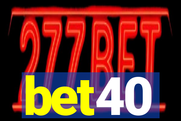 bet40