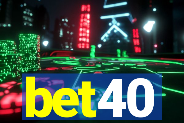 bet40