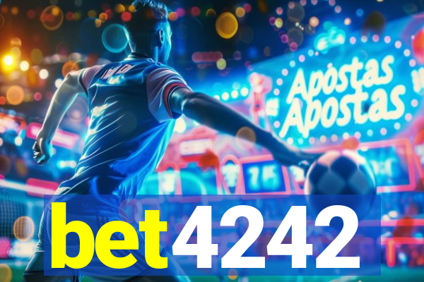 bet4242