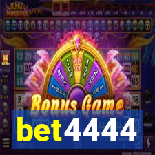 bet4444